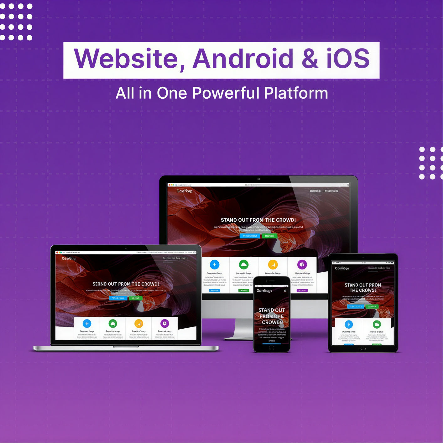 Website + Android App + iOS App